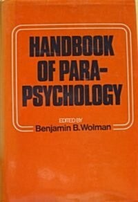 Handbook of Parapsychology (Hardcover)