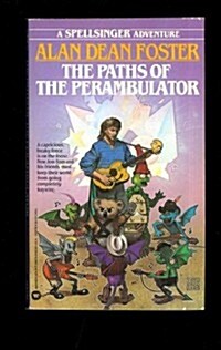 The Paths of the Perambulator  (Spellsinger Series) (Mass Market Paperback, Warner Books ed)