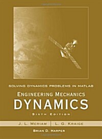 Solving Dynamics Problems in MATLAB to Accompany Engineering Mechanics Dynamics 6e (Paperback, 6)