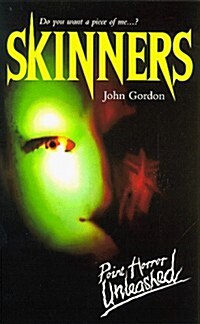 Skinners (Point Horror Unleashed) (Paperback)