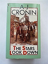 The Stars Look Down (Paperback)