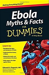 Ebola Myths and Facts for Dummies (Paperback)