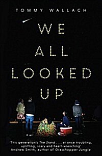 We All Looked Up (Paperback)