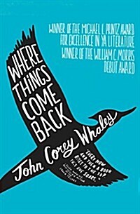 Where Things Come Back (Paperback)