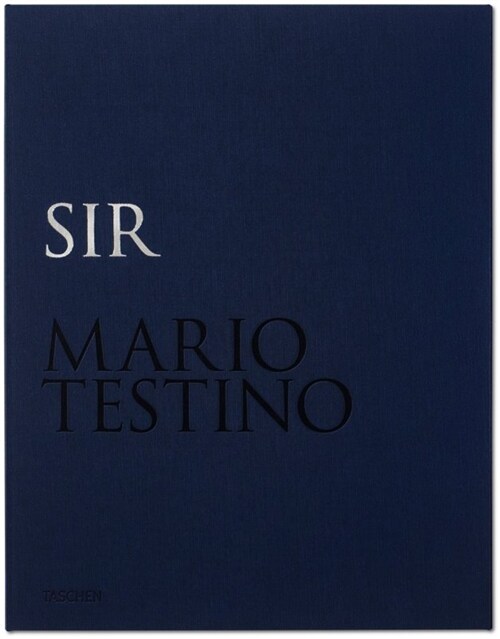 Sir Mario Testino (Hardcover)