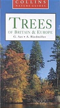 Collins Nature Guide Trees of Britain & Europe (Paperback)