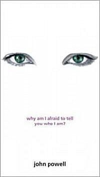 Why Am I Afraid to Tell You Who I Am? (Paperback, New)