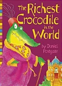The Richest Crocodile in the World (Hardcover)
