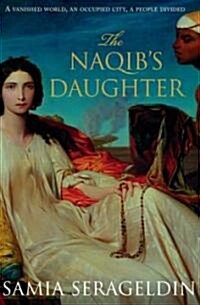 The Naqibs Daughter (Hardcover)