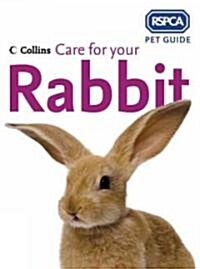 Care for Your Rabbit (Paperback, New ed)