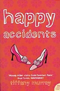 Happy Accidents (Paperback)