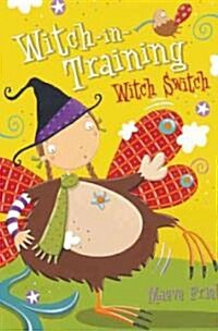 Witch Switch (Paperback)