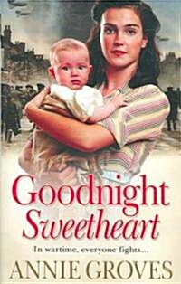 Goodnight Sweetheart (Paperback)