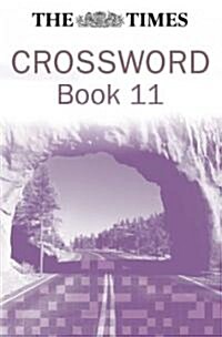 The Times Crossword Book 11 (Paperback)
