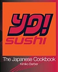 YO Sushi: The Japanese Cookbook (Paperback)
