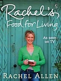 Rachels Food for Living (Hardcover)