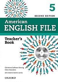 American English File: 5: Teachers Book with Testing Program CD-ROM (Multiple-component retail product, 2 Revised edition)