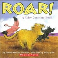 Roar! A Noisy Counting Book (Paperback)
