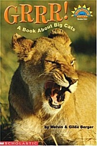 Grrr! a Book about Big Cats (Hello Reader! Level 3) (Paperback)