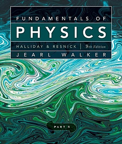 Fundamentals of Physics : Chapters 38-44 (Paperback, 9th Edition)