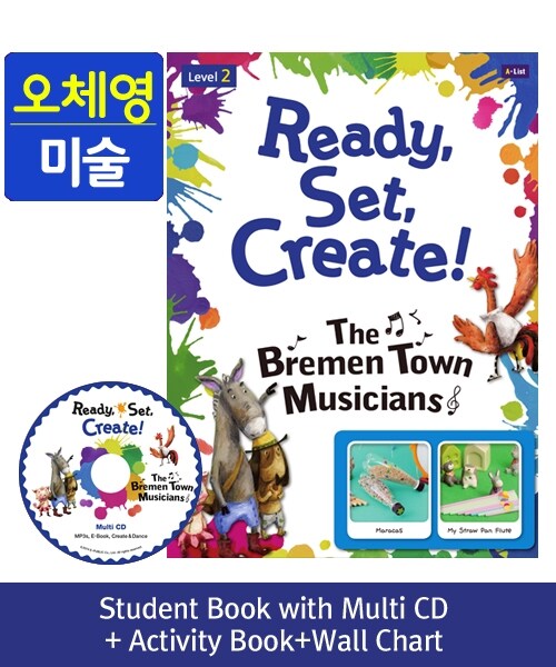 Pack-Ready, Set, Create ! 2 : The Bremen Town Musicians (SB+Multi CD+AB+Wall Chart)