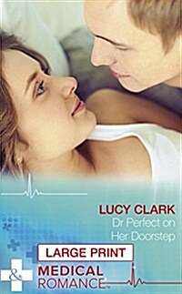 Dr Perfect on Her Doorstep (Hardcover)