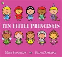 Ten Little Princesses Board Book (Paperback)
