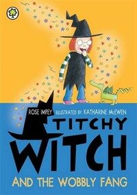 Titchy Witch and the Wobbly Fang (Paperback)