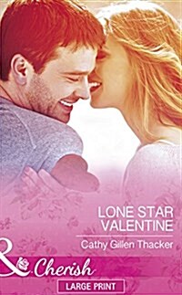 Lone Star Valentine (Hardcover)