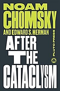 After the Cataclysm : The Political Economy of Human Rights: Volume II (Paperback)