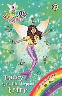Rainbow Magic: Lacey the Little Mermaid Fairy : The Fairytale Fairies Book 4 (Paperback)