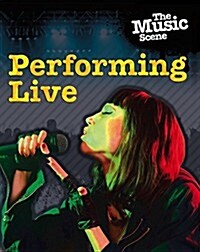 The Performing Live (Paperback)