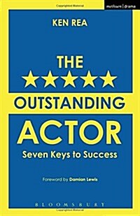 The Outstanding Actor : Seven Keys to Success (Paperback)