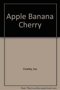Apple Banana Cherry (Paperback)