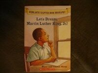 Let's Dream, Martin Luther King, Jr.! (Scholastic Chapter Book Biography) (Paperback, First Edition)