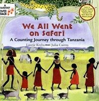 We All Went on Safari: A Counting Journey through Tanzania (in English and Swahili) (Paperback)