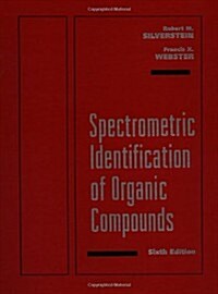Spectrometric Identification of Organic Compounds (Hardcover, 6th)