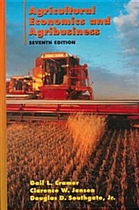 Agricultural Economics and Agribusiness (Hardcover, 7th)