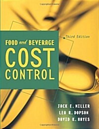 Food and Beverage Cost Control (Hardcover, 3rd Edition)