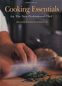Cooking Essentials for the New Professional Chef (Hardcover)