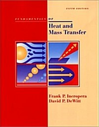 Fundamentals of Heat and Mass Transfer, 5th Edition (Hardcover, 5th)