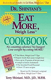 Eat More, Weigh Less Cookbook (Paperback)