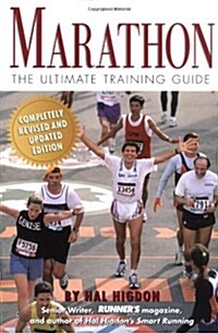 Marathon: The Ultimate Training Guide (Paperback, Second Edition)