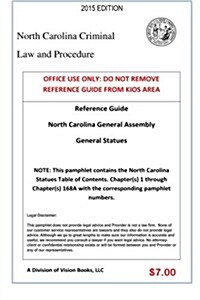 North Carolina Criminal Law and Procedure-Reference Guide (Paperback)