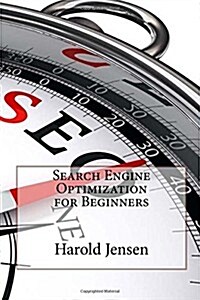 Search Engine Optimization for Beginners (Paperback)