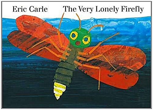 The Very Lonely Firefly (Board Book)