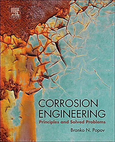 Corrosion Engineering : Principles and Solved Problems (Hardcover)
