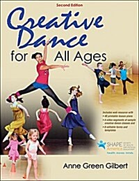 Creative Dance for All Ages (Paperback, 2)
