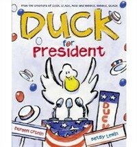 Duck for President (Hardcover, First Edition)