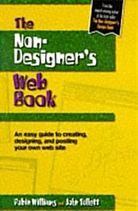 [중고] The Non-Designer‘s Web Book: An Easy Guide to Creating, Designing, and Posting Your Own Web Site (Paperback, 1st)